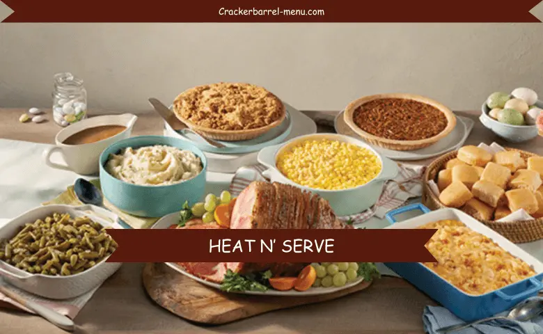 Cracker barrel heat & serve catering menu